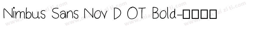 Nimbus Sans Nov D OT Bold字体转换